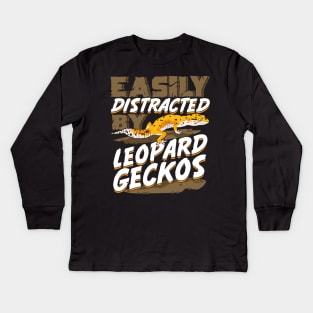 Easily Distracted By Leopard Geckos Kids Long Sleeve T-Shirt